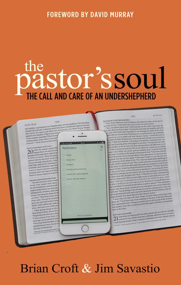 The Pastor's Soul By Croft Brian (Paperback) 9781783972388