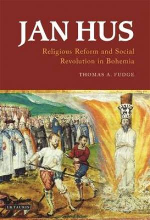 Jan Hus By Thomas A Fudge (Paperback) 9781784536848