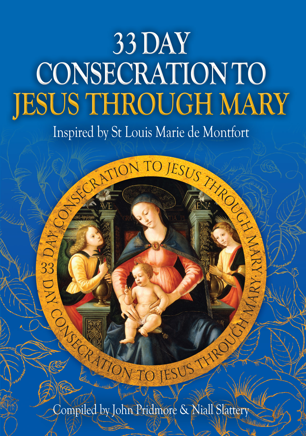 33 Day Consecration to Jesus Through Mary | Free Delivery when you