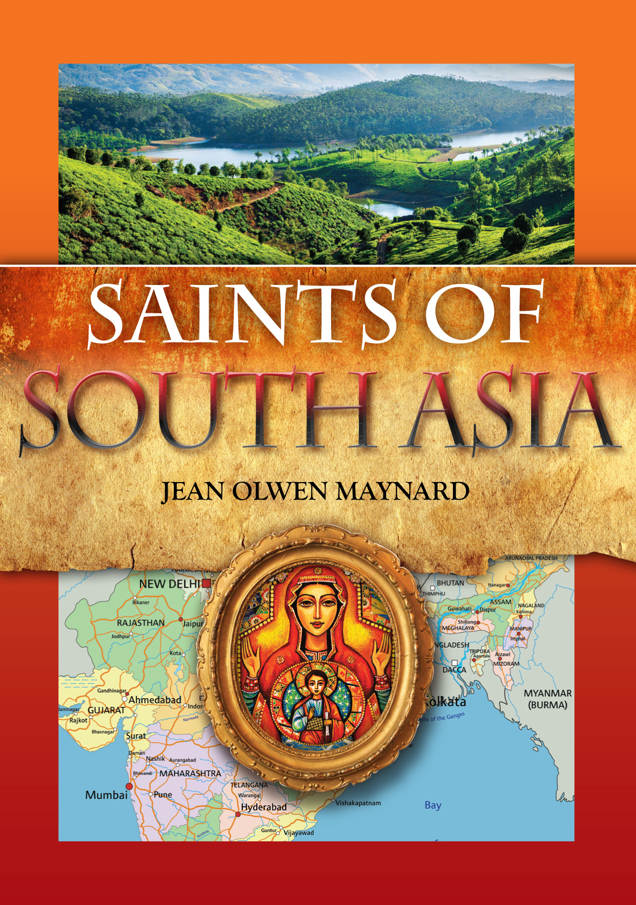 Saints of South Asia By Jean Olwen Maynard (Paperback) 9781784691240