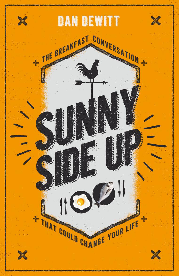 Sunny Side Up By Dan De Witt (Paperback) 9781784982942