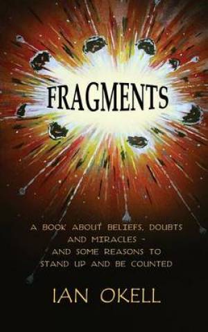 Fragments By Ian Okell (Paperback) 9781785108686