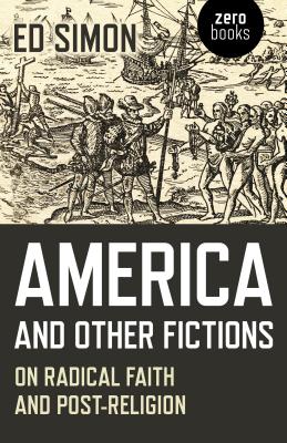 America And Other Fictions By Simon (Paperback) 9781785358456