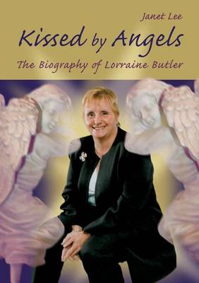 Kissed by Angels By Janet Lee (Paperback) 9781785384851