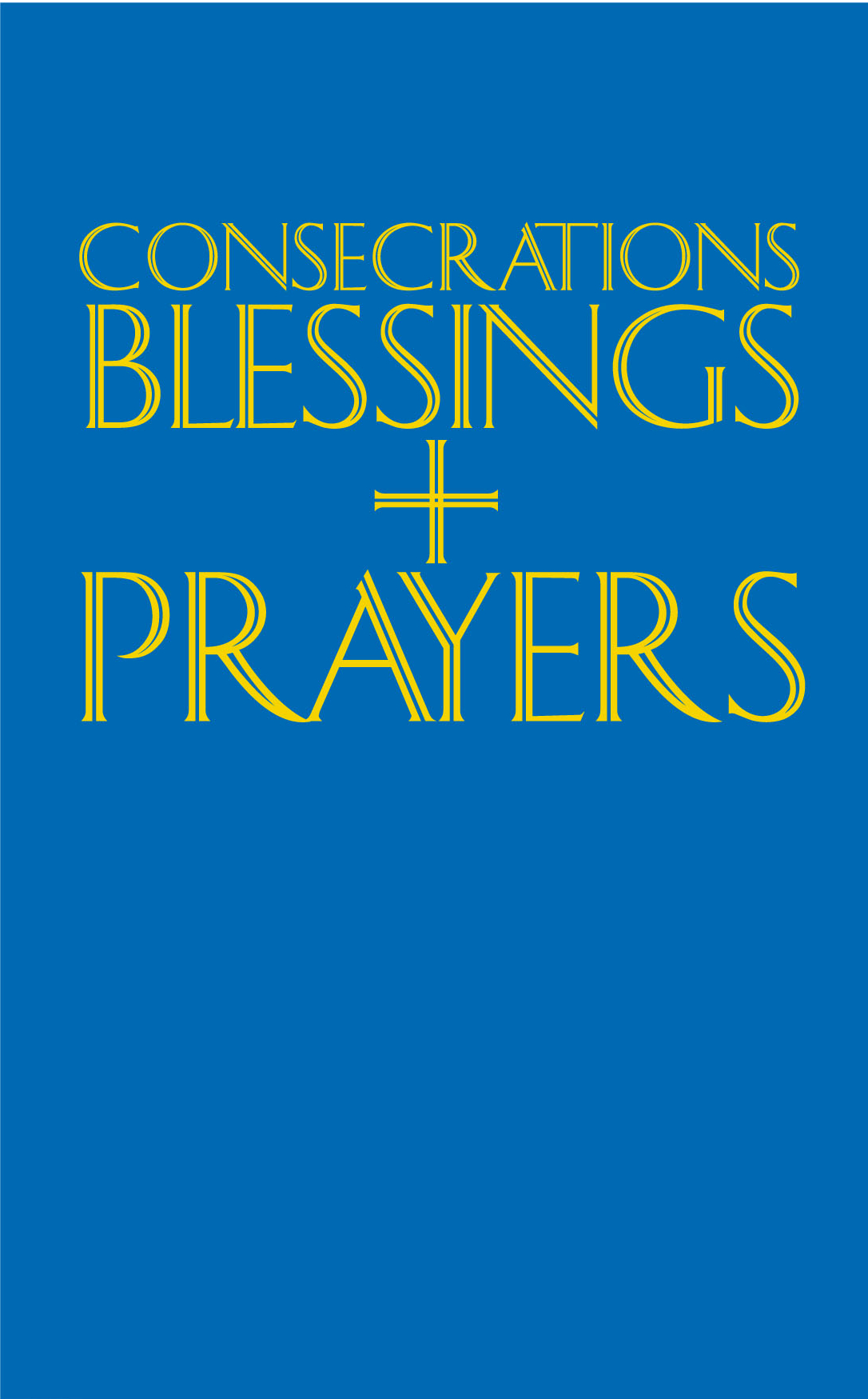 Consecrations Blessings and Prayers By Sean Finnegan (Hardback)