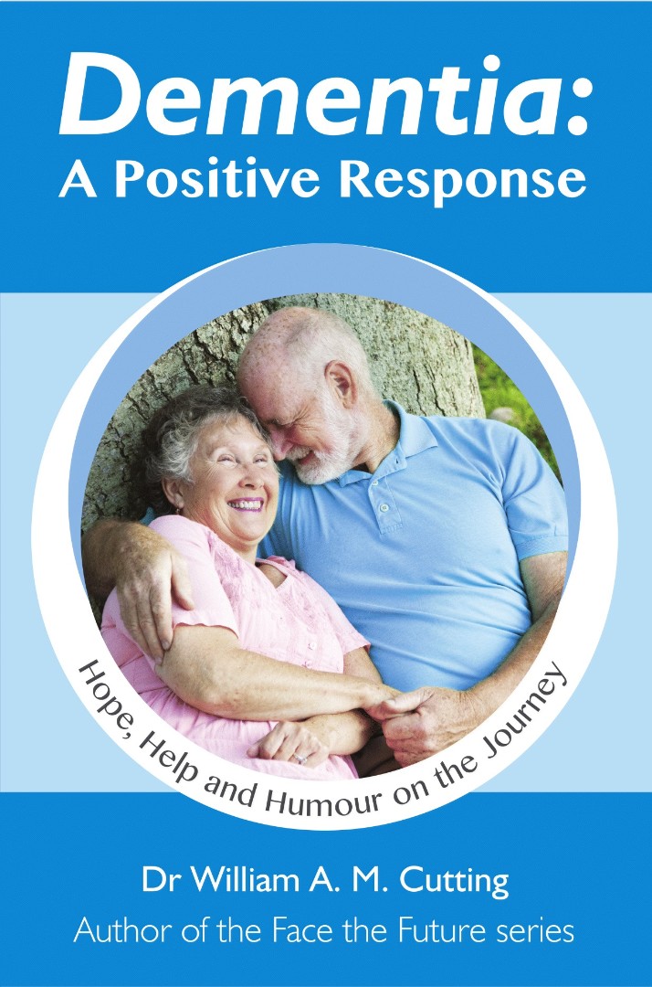 Dementia A Positive Response By Cutting William A M (Paperback)