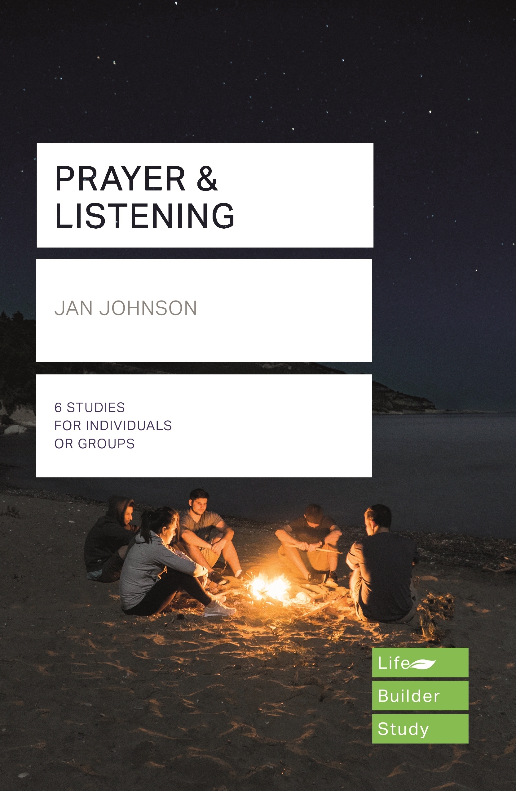 Prayer and Listening (Lifebuilder Bible Studies)