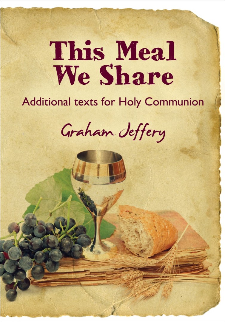 This Meal We Share Additional Text for Holy Communion (Paperback)