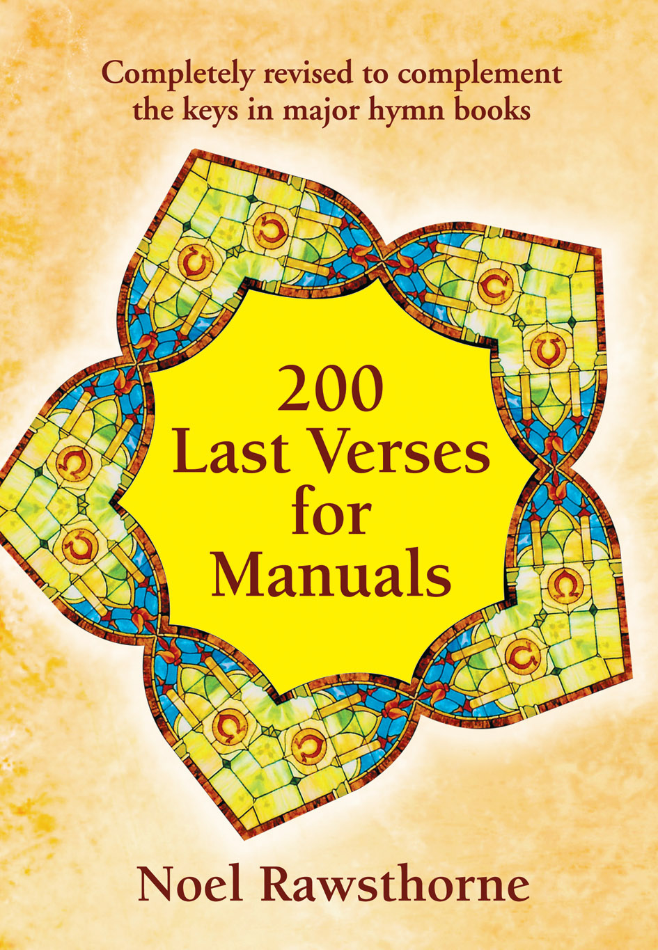 200 Last Verses For Manuals By Noel Rawsthorne (Paperback)