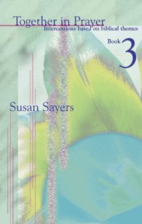 Together in Prayer Book 3 By Susan Sayers (Paperback) 9781840034592