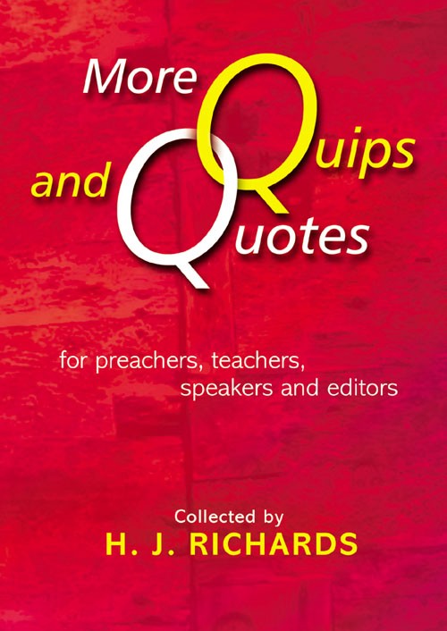 More Quips and Quotes By H J Richards (Paperback) 9781840036671