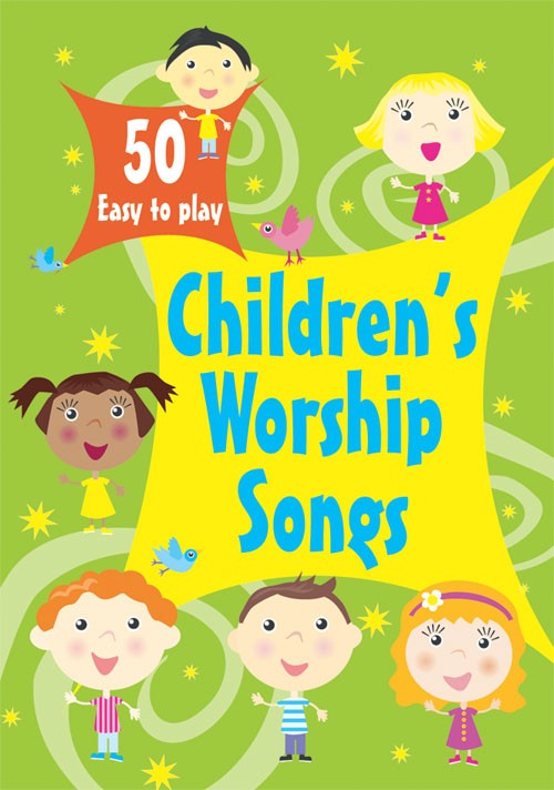 50-easy-to-play-children-s-worship-songs-free-delivery-eden-co-uk