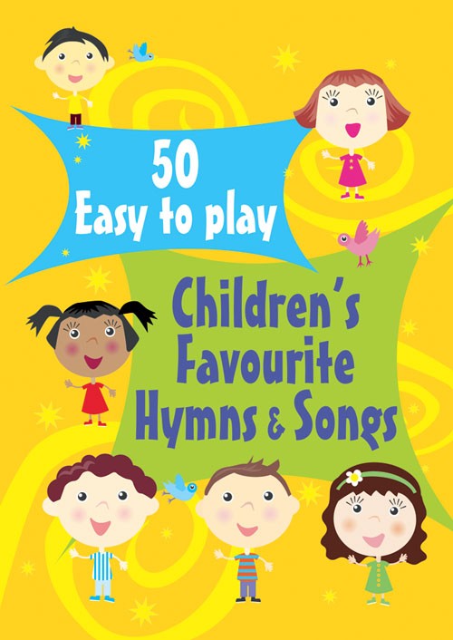 50 Easy to Play Children's Favourite Hymns and Songs By Kevin Mayhew