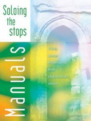 Soloing The Stops - Manuals By Kevin Mayhew (Paperback) 9781840038804