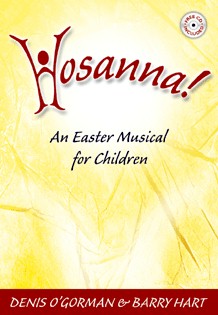 Hosanna with free CD By Denis O'Gorman Barry Hart (Paperback)