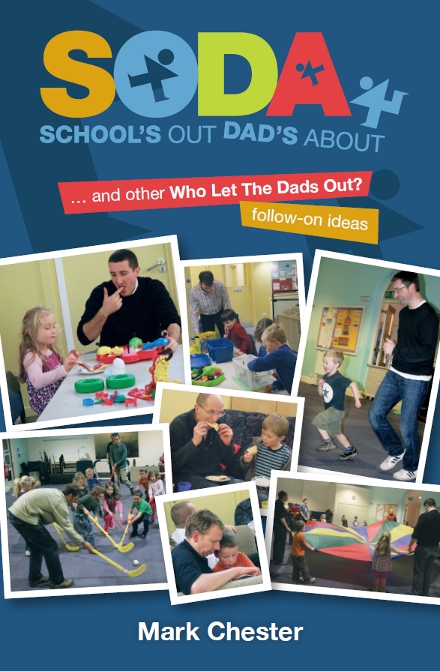 Schools Out Dads About By Mark Chester (Paperback) 9781841018867