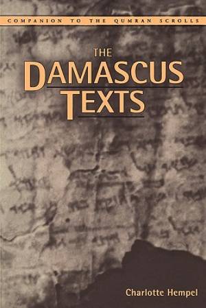 The Damascus Texts By Charlotte Hempel (Paperback) 9781841270555