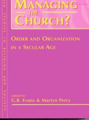 Managing the Church By Evans G R Percy Martyn (Hardback) 9781841270623