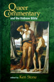 Queer Commentary and the Hebrew Bible