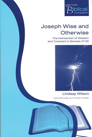 Joseph Wise And Otherwise By Lindsay Wilson (Paperback) 9781842271407