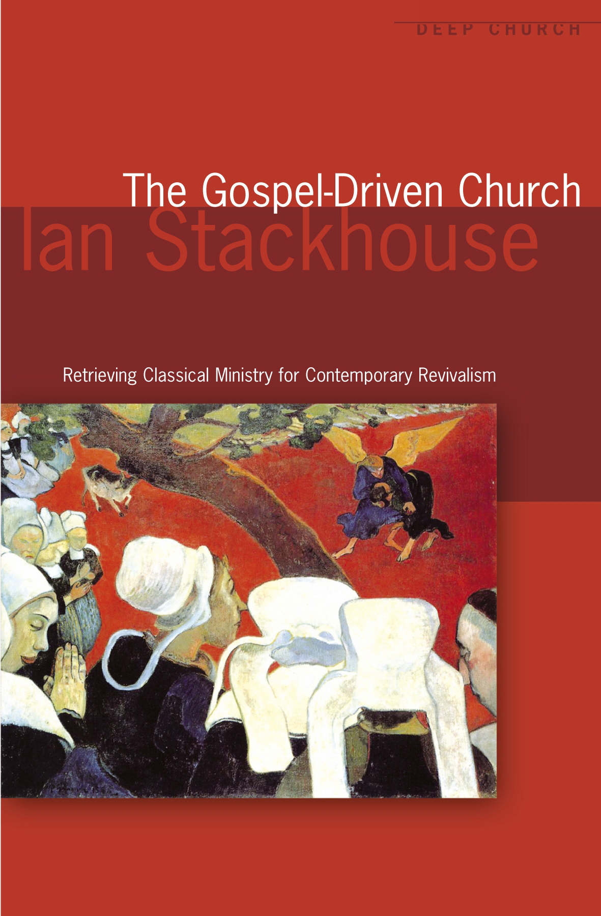 The Gospel Driven Church By Ian Stackhouse (Hardback) 9781842272909