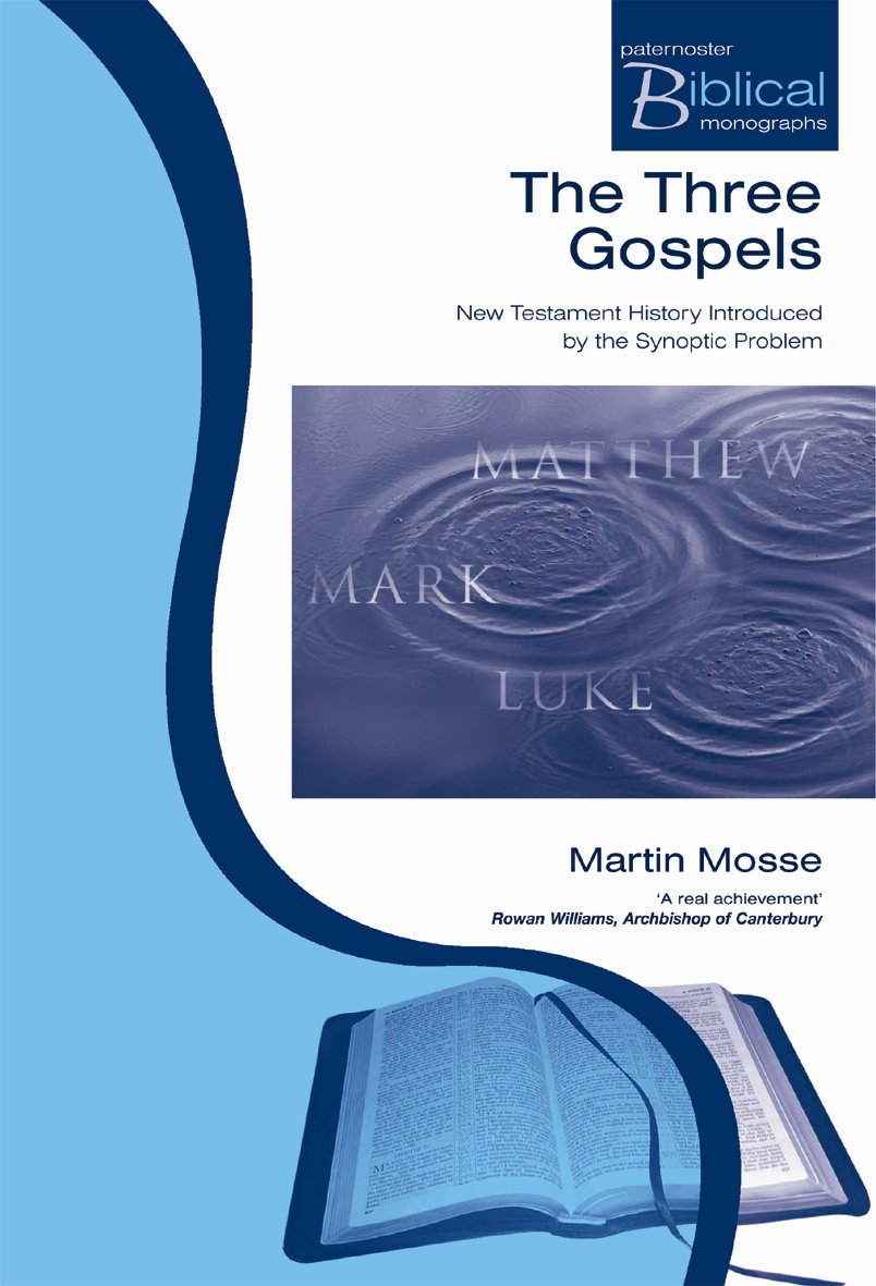 The Three Gospels By Martin Mosse (Paperback) 9781842275207