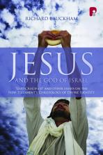 Jesus And The God Of Israel By Richard Bauckham (Paperback)