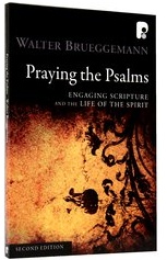 Praying The Psalms By Walter Brueggemann (Paperback) 9781842275528