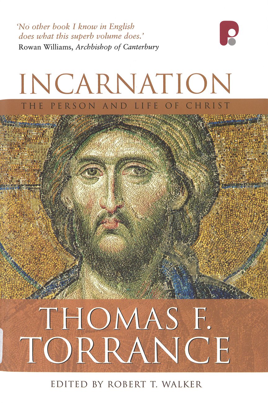 Incarnation By Thomas F Torrance (Hardback) 9781842276075