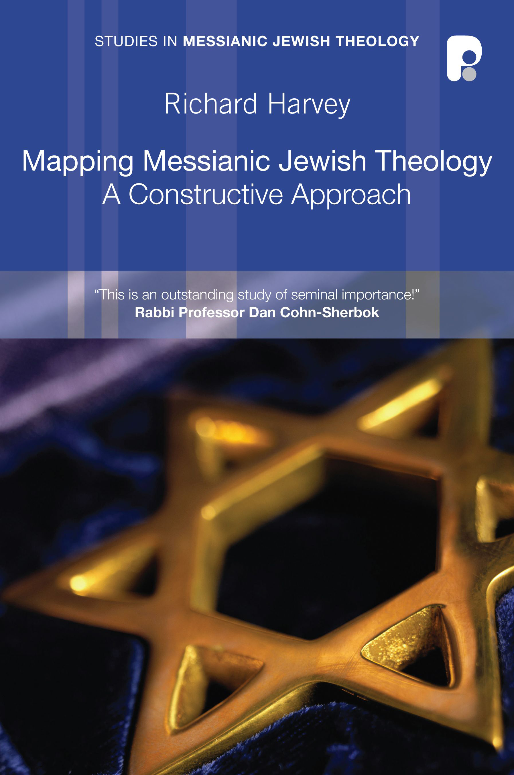 Mapping Messianic Jewish Theology By Richard Harvey (Paperback)