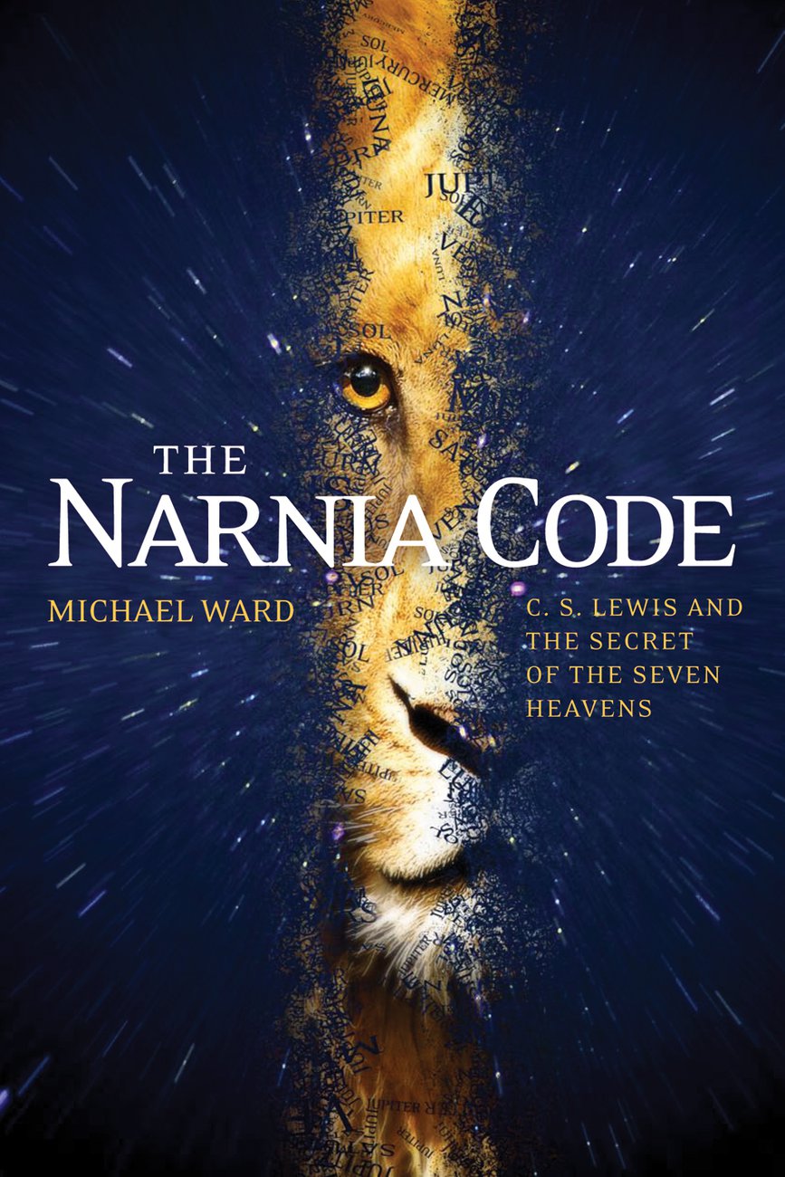 The Narnia Code By Michael Ward (Paperback) 9781842277225