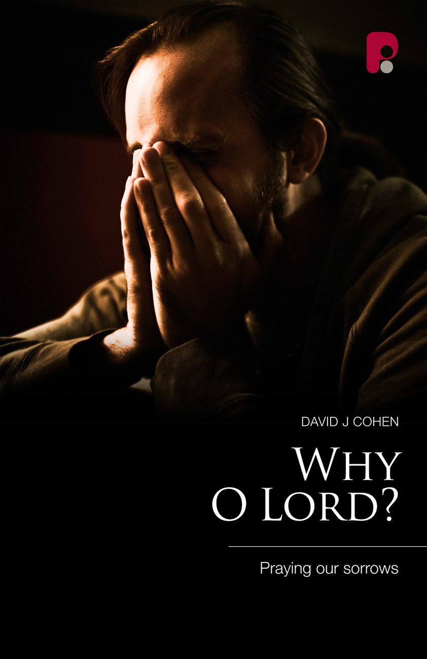 Why O Lord By David J Cohen (Paperback) 9781842277546