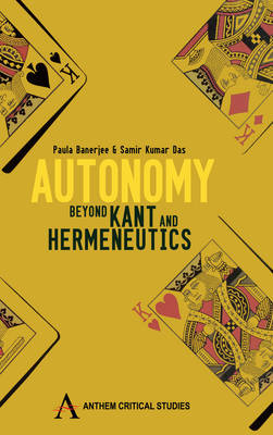 Autonomy By Paula Banerjee Samir Kumar Das (Hardback) 9781843317432