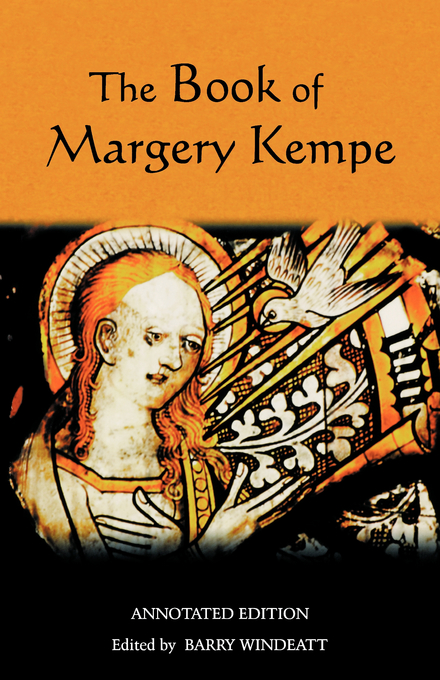 The Book Of Margery Kempe By Barry A Windeatt (Paperback)