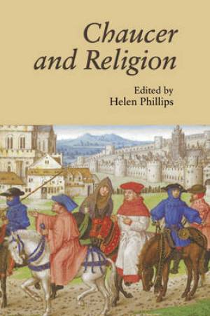 Chaucer and Religion (Hardback) 9781843842293