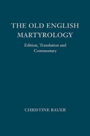 The Old English Martyrology By Christine Rauer (Paperback)