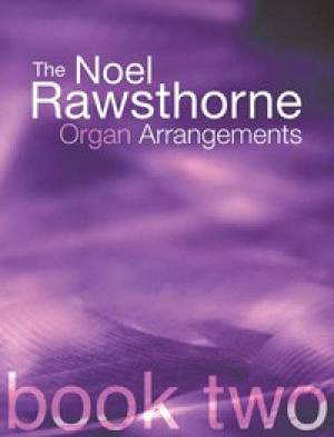 Rawsthorne Organ Arrangements Book 2 By Kevin Mayhew (Hardback)