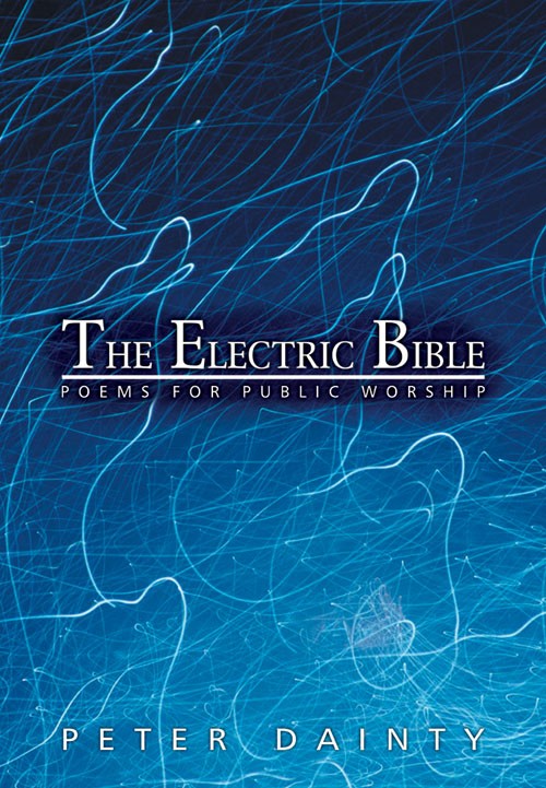 The Electric Bible By Dainty Peter (Paperback) 9781844170418