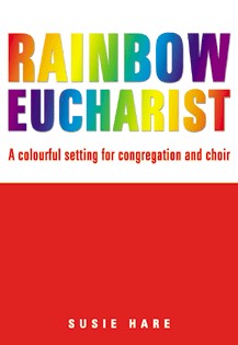 Rainbow Eucharist By Susie Hare (Paperback) 9781844170609