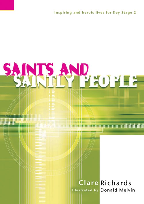 Saints and Saintly People paperback By Richards (Paperback)