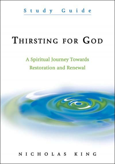 Thirsting for God By Nicholas King (Paperback) 9781844171699