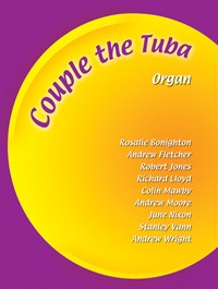 Couple The Tuba - Organ By Kevin Mayhew (Paperback) 9781844171965