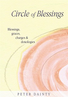 Circle of Blessings By Peter Dainty (Paperback) 9781844173709