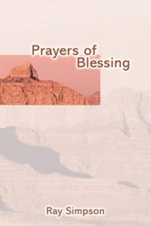 Prayers of Blessing By Ray Simpson (Hardback) 9781844174188