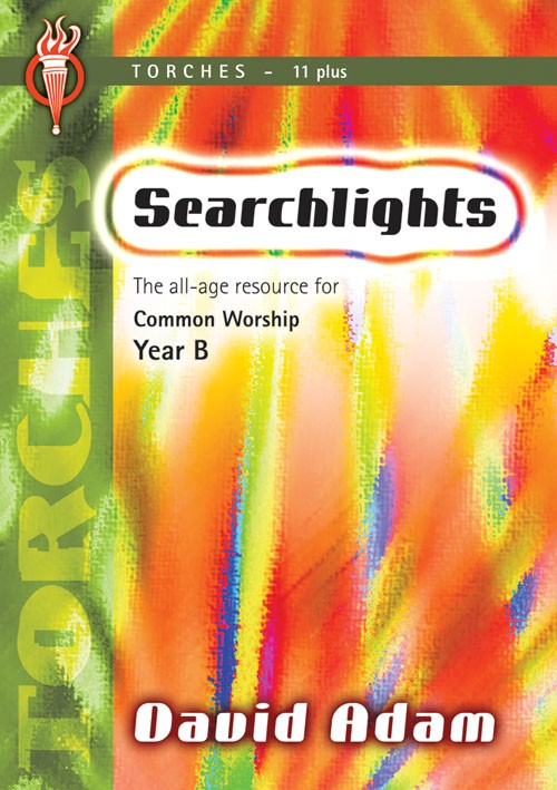 Searchlights Year B Torches By Adam David (Paperback) 9781844174300