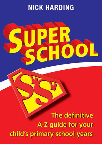 Super School By Nick Harding (Paperback) 9781844174751