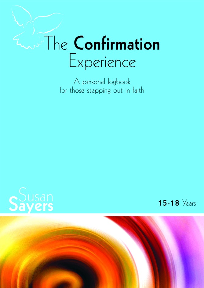 The Confirmation Experience 15-18 Edition By Susan Sayers (Paperback)