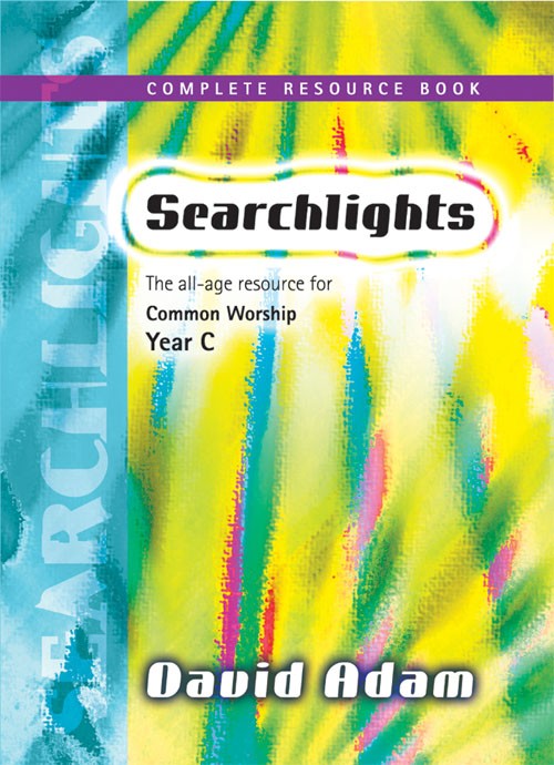 Searchlights Year C Complete Resource By David Adam (Paperback)