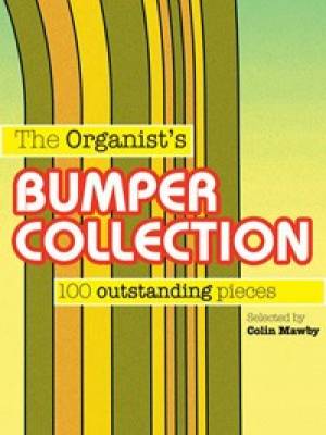 Organists Bumper Collection By Mawby Colin (Paperback) 9781844176670