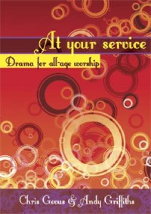 At Your Service - Drama for all-age worship (Paperback) 9781844177011